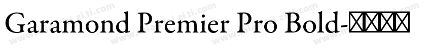 Garamond Premier Pro Bold字体转换